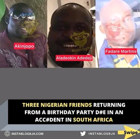 Three Nigerian friends suffer death from an accident in South Africa