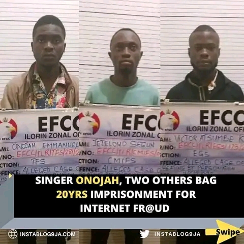 Onojah and two others 20 years imprisonment