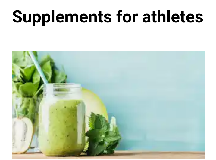 Supplements for athletes