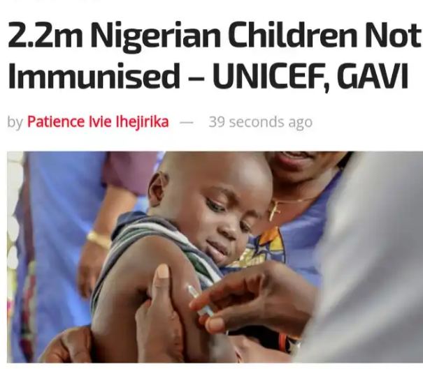 2.2m Nigerian Children Not Immunised – UNICEF, GAVI