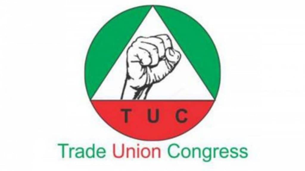 Subsidy removal: Increase workers minimum wage to N200,000 – TUC tells FG