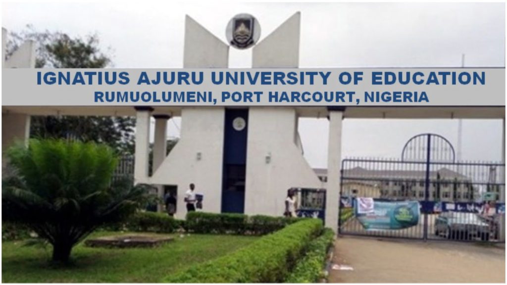 IAUE / UOE Recruitment 2022 – Ignatius Ajuru University Of Education