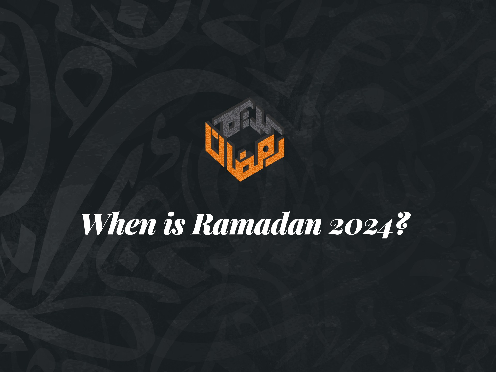 When is Ramadan 2024 and How is The Moon Sighted?