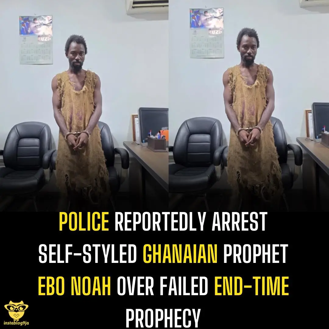 Police Reportedly Arrest Self-Styled Ghanaian Prophet Ebo Noah Over Failed End-T