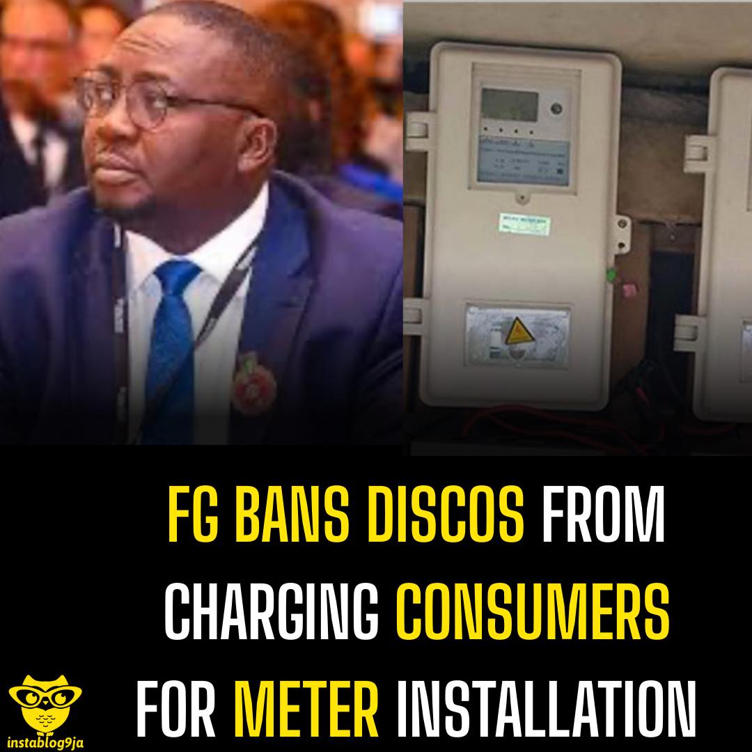 FG Bans DisCos From Charging Consumers for Meter Installation