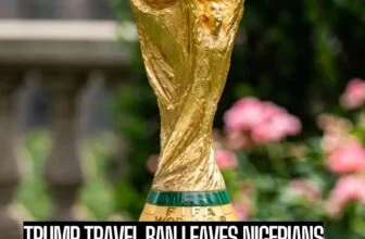 Nigerian football fans planning travel to the United States to watch the World C