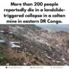 Over 200 people have reportedly died after a landslide triggered the collapse of