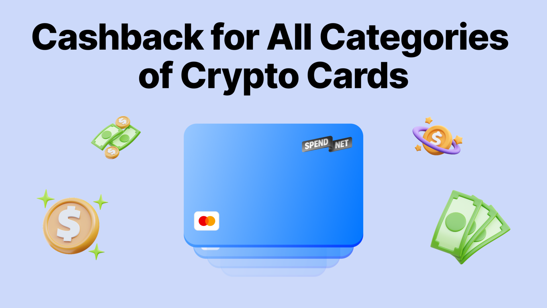Spend.net Launches Cashback Across All Crypto Card Categories