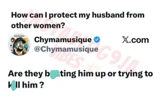 A woman has sparked reactions online after asking how to protect her husband fro