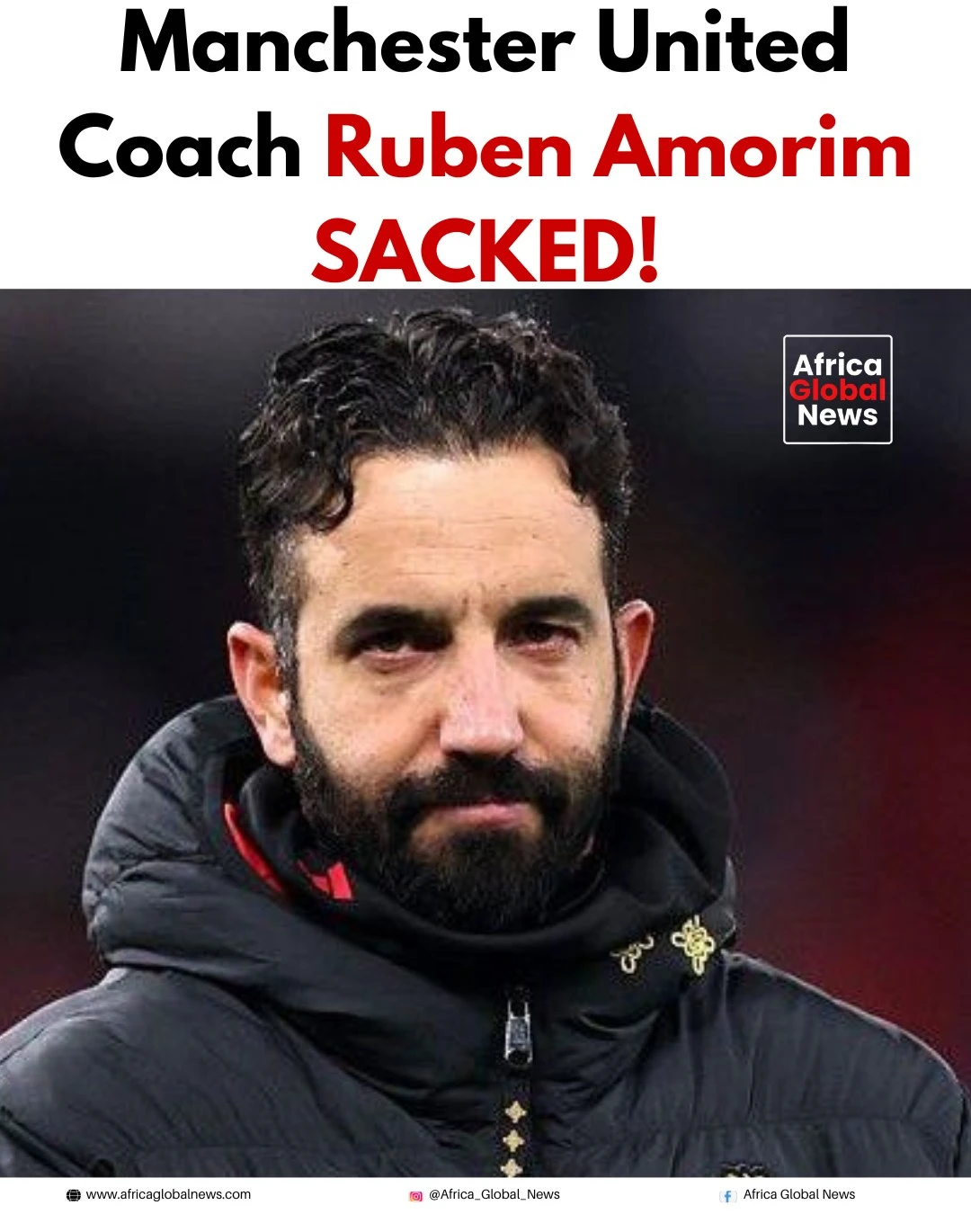 Breaking News: Manchester United have sacked head coach Ruben Amorim.