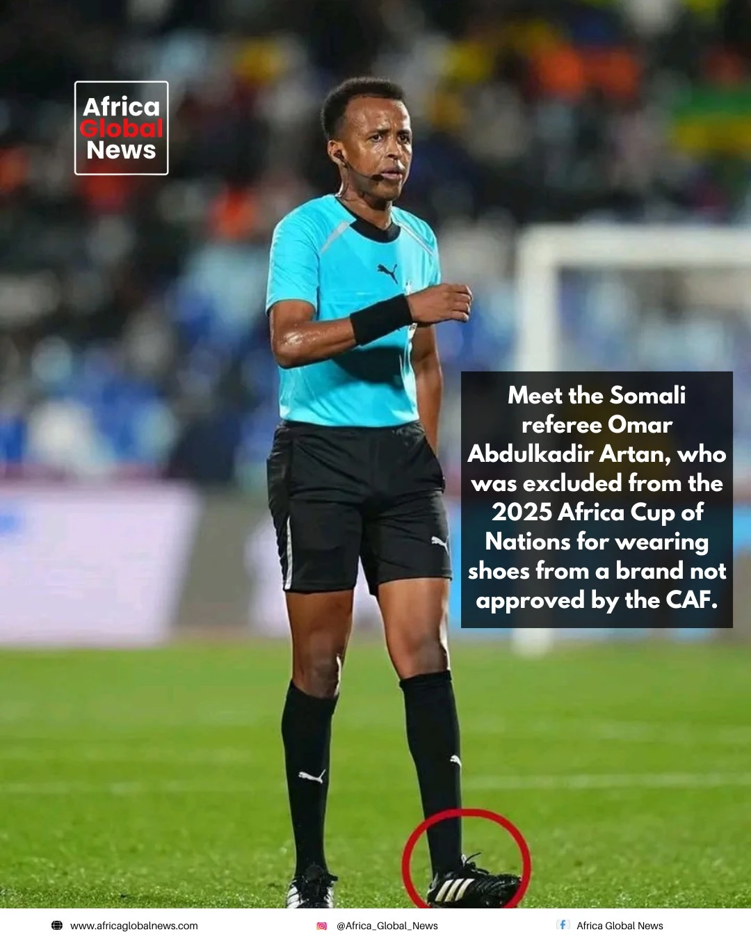 Meet Somali referee Omar Abdulkadir Artan, who was excluded from AFCON 2025 afte
