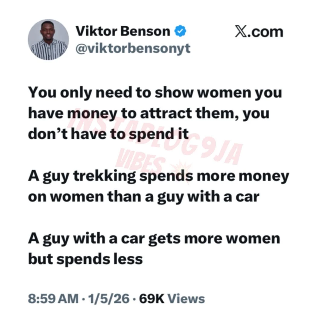 Social media reacts as man claims you only need to show money to attract women 1 Social media reacts as man claims you only need to show money to attract women —