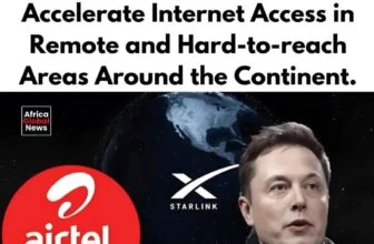 Airtel Africa has finalized a major partnership with Elon Musk’s Starlink to rol