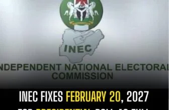 INEC Fixes February 20, 2027 for Presidential Poll as Full Election Timetable Un