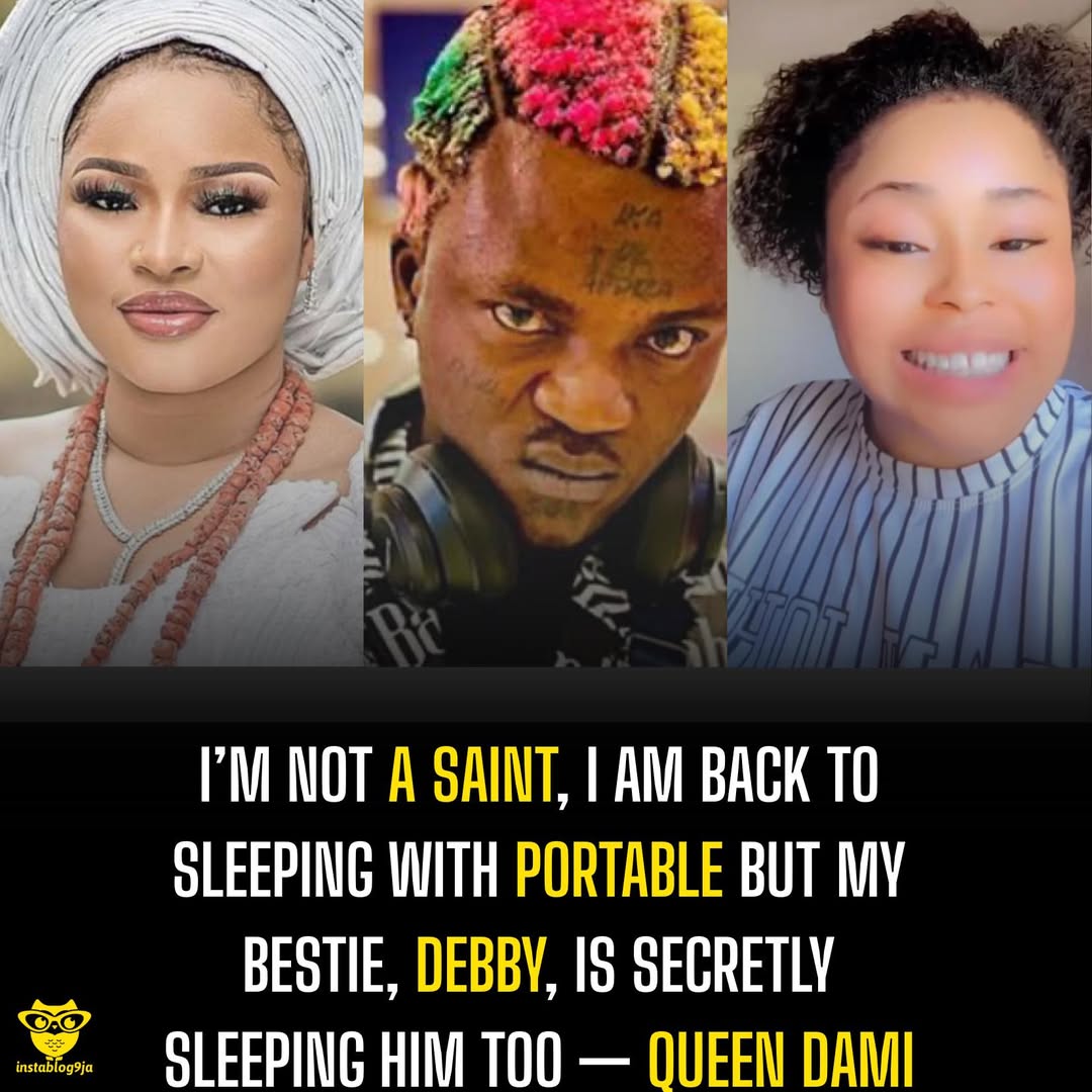 I am back to sleeping with Portable - Queen Dami 1 I’m not a saint, I am back to sleeping with Portable but my bestie, Debby, is se