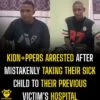 Kidn+ppers Arrested After Mistakenly Taking Their Sick Child to Their Previous V