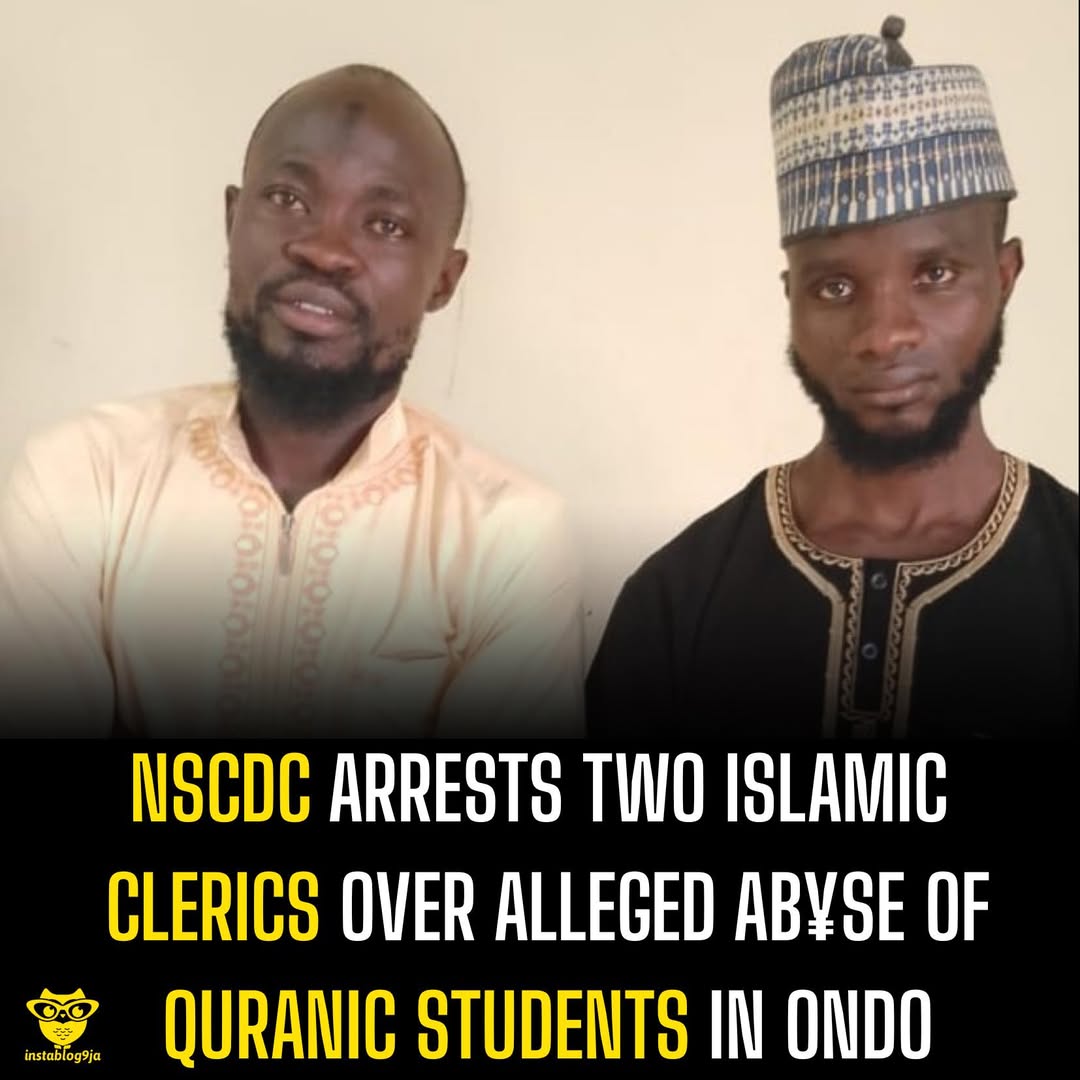 NSCDC arrests two Islamic clerics over alleged ab¥se of Quranic students in Ondo