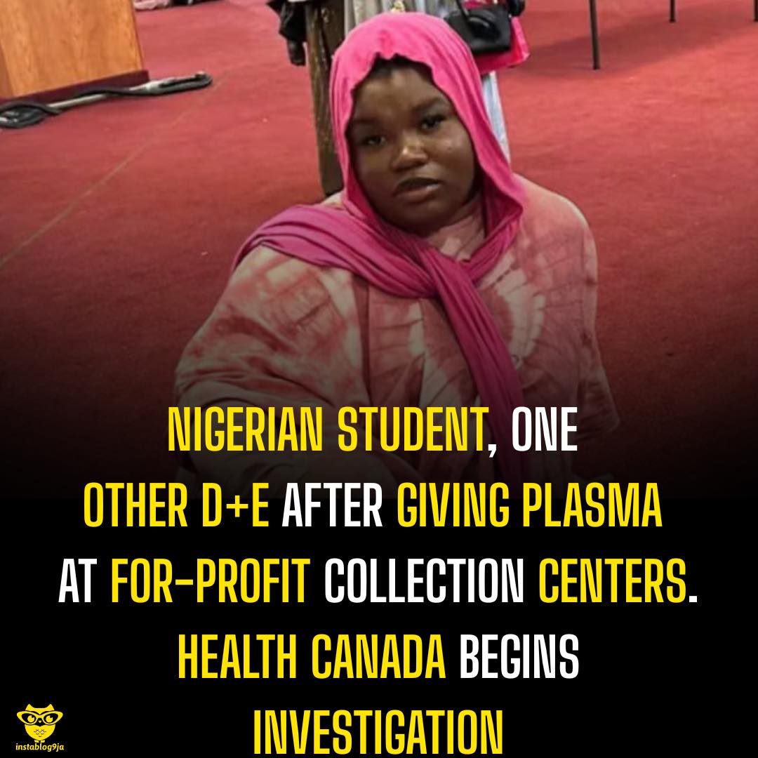 Nigerian Student, One Other D+e After Giving Plasma at For-Profit Collection Cen