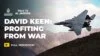 Is war more profitable than peace? David Keen explains | US-Israel war on Iran