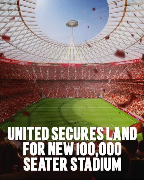 Manchester United secures land for new 100,000-seater stadiu 1 Manchester United