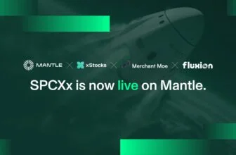 Mantle and xStocks Bring Tokenized SpaceX (SPCXx) to Fluxion & Merchant Moe as History's Largest IPO Goes Live