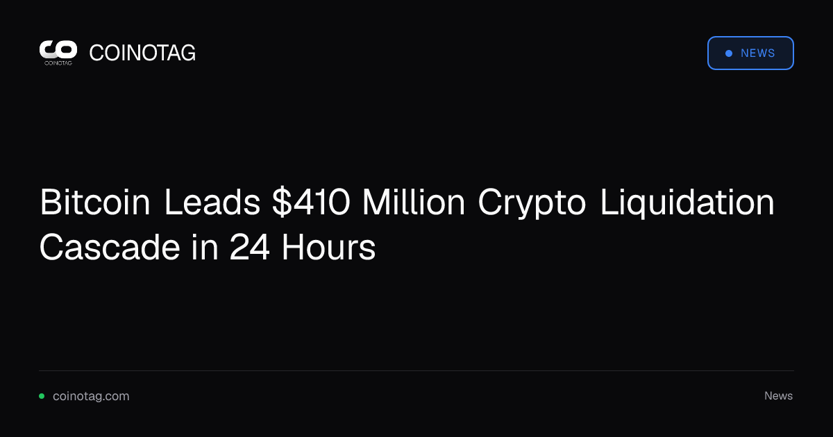 Bitcoin Leads $410 Million Crypto Liquidation Cascade in 24 Hours 1 Bitcoin Leads $410 Million Crypto Liquidation Cascade in 24 Hours