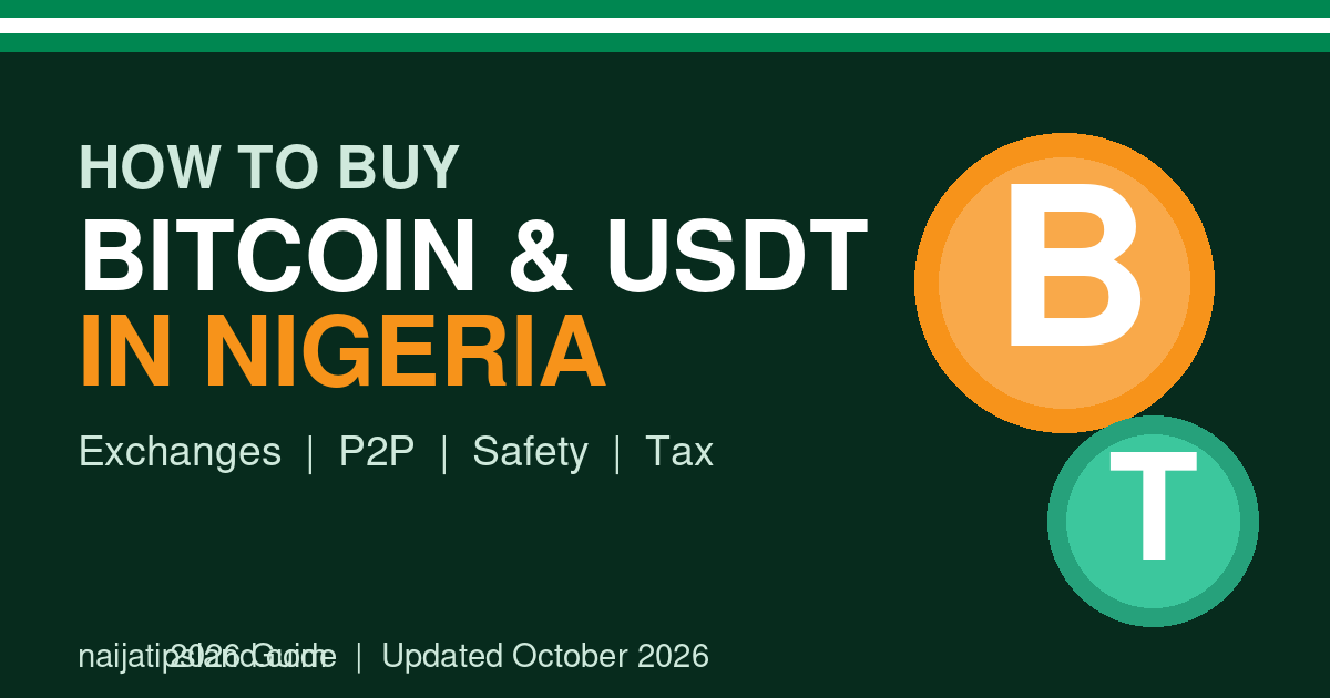 How to Buy Bitcoin and USDT in Nigeria (2026 Guide)