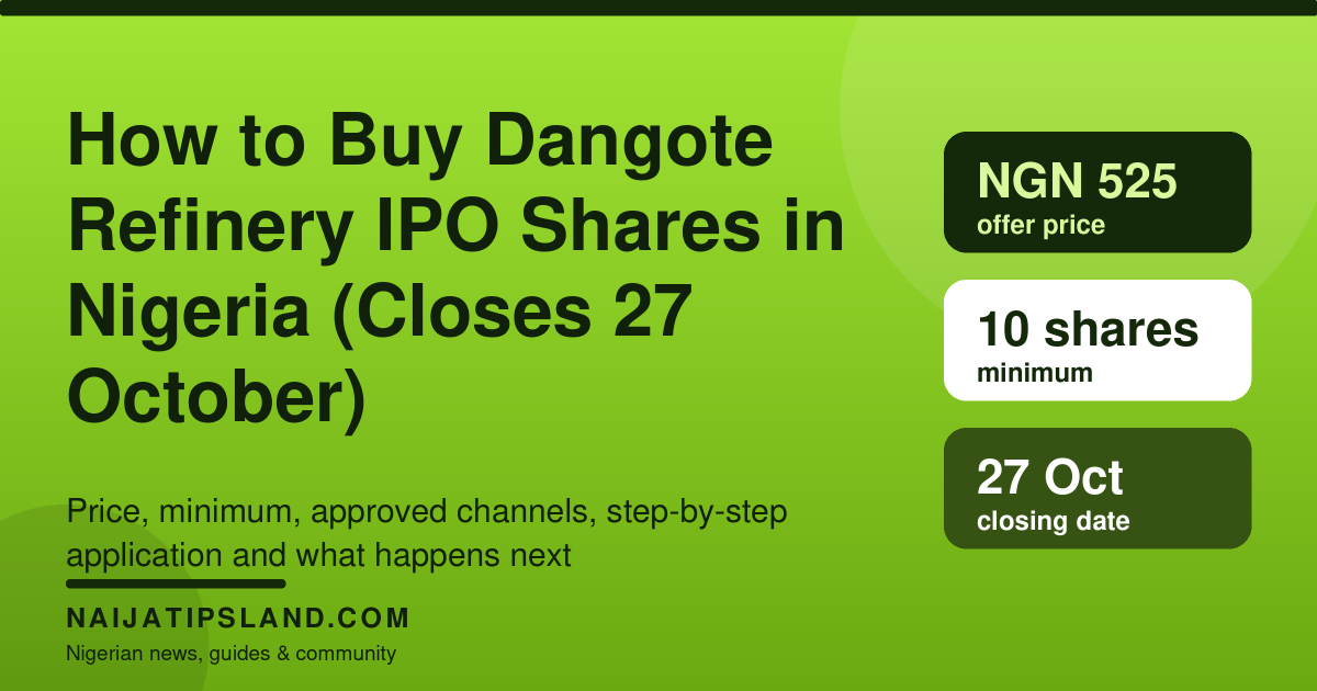 How to buy Dangote Refinery IPO shares in Nigeria: price, minimum, channels and steps before the 27 October 2026 close