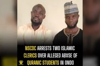 NSCDC arrests two Islamic clerics over alleged ab¥se of Quranic students in Ondo