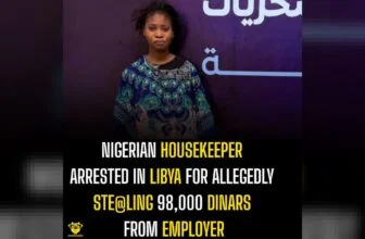 Nigerian Housekeeper Arrested In Libya For Allegedly Ste@ling 98,000 Dinars From