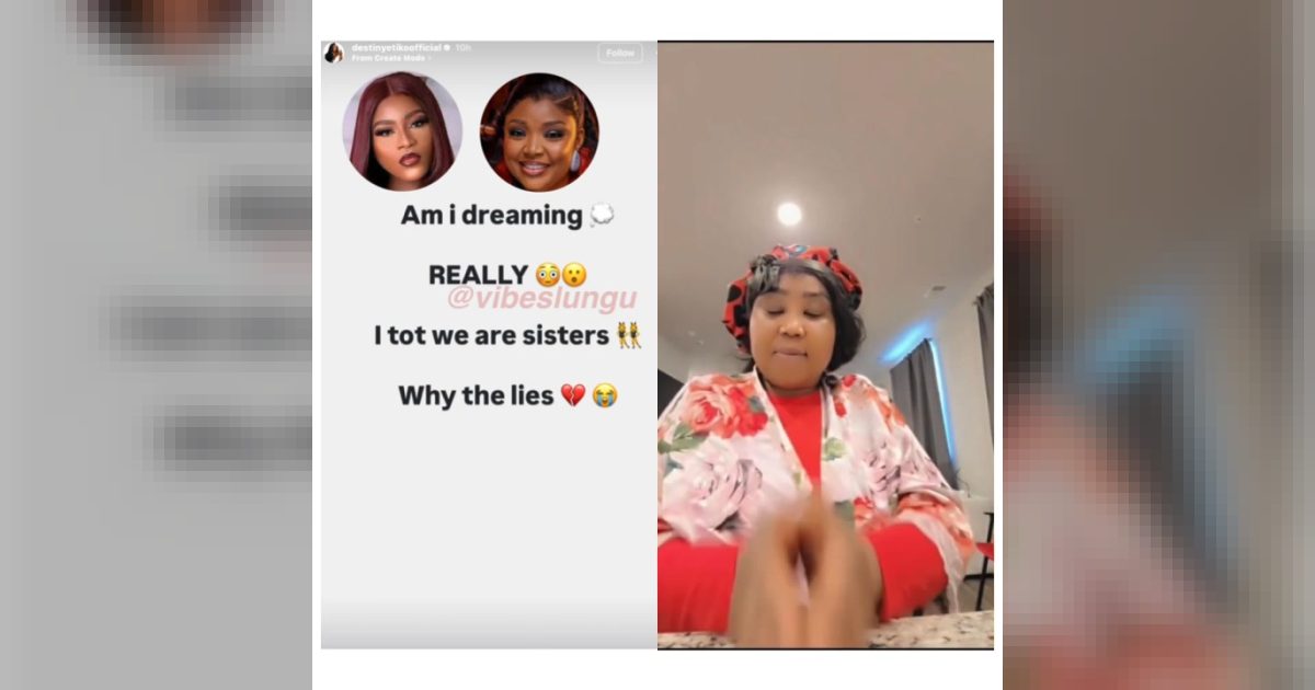 “I thought we were sisters”  — Destiny Etiko reacts after Ekene Umenwa allegedly