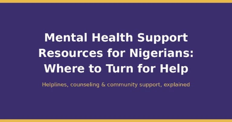 Mental Health Support Resources for Nigerians: Where to Turn for Help