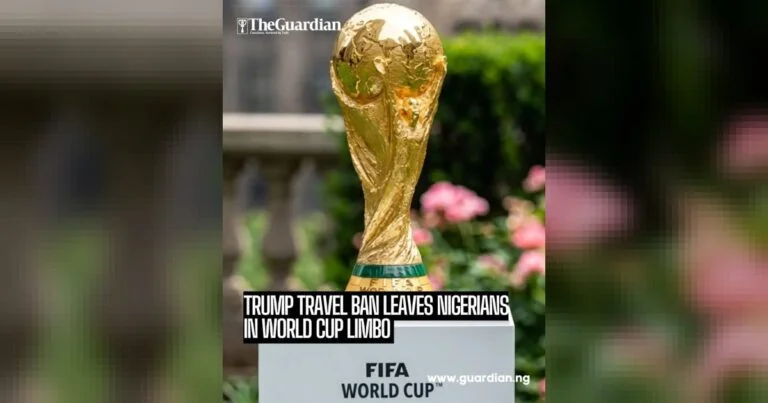 Nigerian football fans planning travel to the United States to watch the World Cup may not realise their ambition