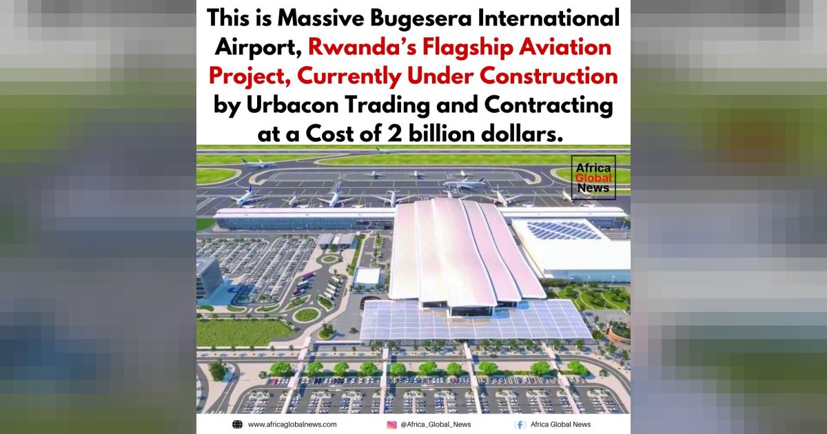 This is Bugesera International Airport, Rwanda’s flagship aviation project curre