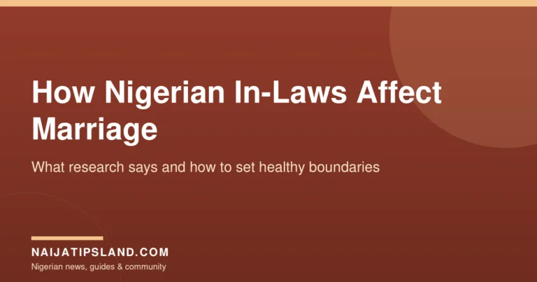 How Nigerian In-Laws Affect Marriage: What Research Says and How to Set Healthy Boundaries