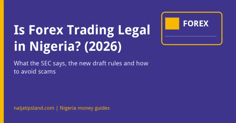 Is Forex Trading Legal and Safe in Nigeria? (2026 Guide)