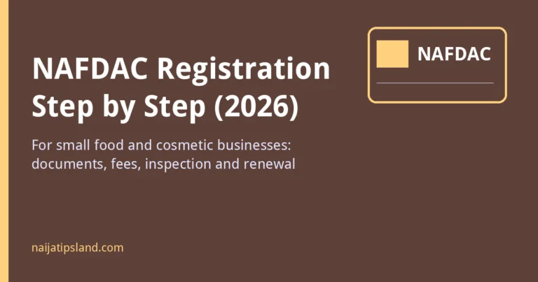 NAFDAC Registration Step by Step for Small Food and Cosmetic Businesses (2026)