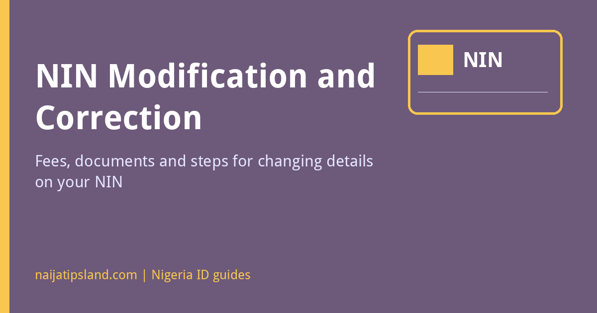 NIN Modification and Correction in Nigeria: Fees and Steps (2026) 1 NIN modification and correction in Nigeria