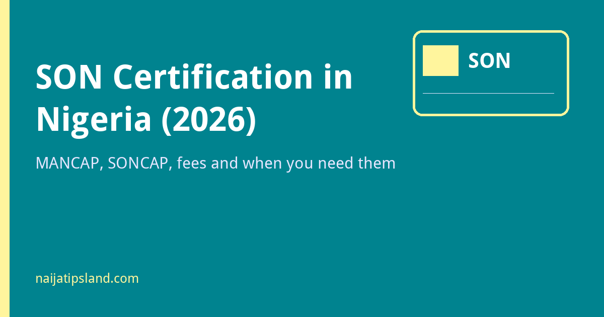 SON Certification in Nigeria (2026): MANCAP, SONCAP and When You Need It 1 SON certification in Nigeria