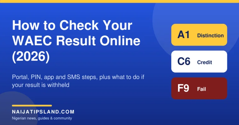 How to Check Your WAEC Result Online in Nigeria (2026): Portal, PIN, App and SMS