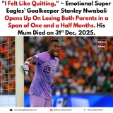 Super Eagles goalkeeper Stanley Nwabali has opened up