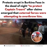 Protests erupted in Burkina Faso in the dead of night.