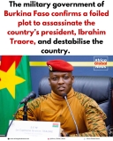 The military government of Burkina Faso has confirmed that it foiled a plot to assassinate President Ibrahim Traoré